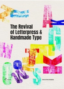 Revival of Letterpress and Handmade Type