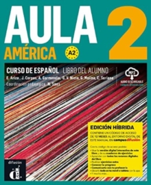Difusion Centro de Publicacion y Publicaciones de Aula America , Libro Del Alumno + Ejercicios + MP3 Desc. 2 (A2) - Edicion H\I