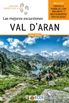 Val d'Aran : Las mejores excursiones