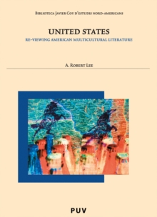 United States : Re-Viewing American Multicultural Literature