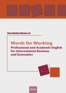 Words for working : Professional and Academic English for International Business and Economics