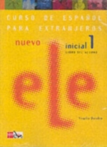Nuevo Ele : Libro Del Alumno + CD - Inicial 1, Mixed media product Book Nuevo Ele : Libro Del Alumno + CD - Inicial 1, Mixed media product Book