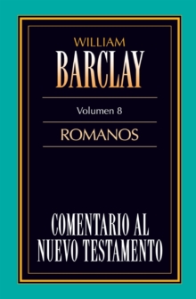 Comentario al N.T. Vol. 08 - Romanos