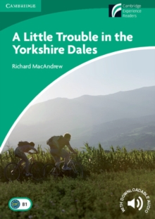 A Little Trouble in the Yorkshire Dales Level 3 Lower-Intermediate, Paperback Book A Little Trouble in the Yorkshire Dales Level 3 Lower-Intermediate, Paperback Book