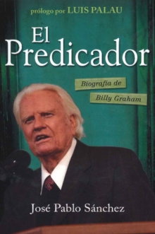 Predicador : Biografia de Billy Graham, Paperback / softback Book Predicador : Biografia de Billy Graham, Paperback / softback Book