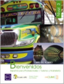 Bienvenidos : Espanol para profesionales: Libro del alumno + CD audio + MP3 3 (