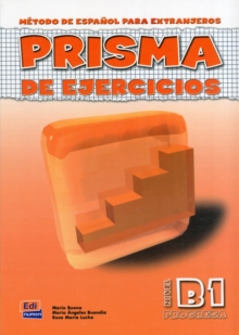 Prisma : Progresa - cuaderno de ejercicios (B1), Paperback / softback Book Prisma : Progresa - cuaderno de ejercicios (B1), Paperback / softback Book