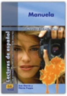 Lecturas de espanol - Edinumen : Manuela