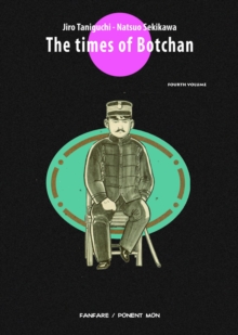 The Times Of Botchan Vol.4, Paperback / softback Book The Times Of Botchan Vol.4, Paperback / softback Book