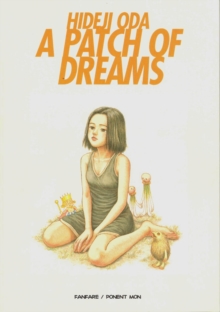 A Patch Of Dreams, Paperback Book A Patch Of Dreams, Paperback Book