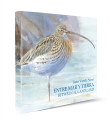 Between Sea and Land / Entre Mar y Tierra