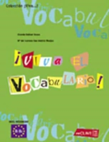 Viva el vocabulario! : Intermedio (B1-B2)