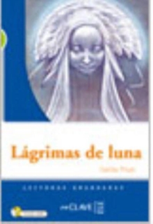 Lagrimas de luna - Book + CD (B1)