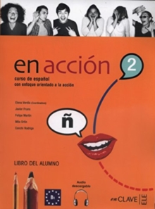 En accion : Libro del alumno + audio descargable 2 (B1)