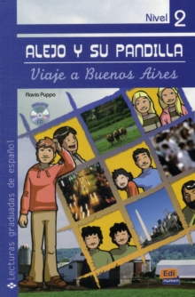 Alejo y Su Pandilla Nivel 2 Viaje a Buenos Aires + CD, Mixed media product Book Alejo y Su Pandilla Nivel 2 Viaje a Buenos Aires + CD, Mixed media product Book