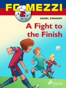 FC Mezzi 2: A Fight to the Finish