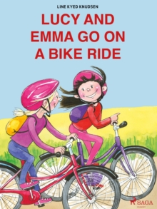 Lucy and Emma go on a Bike Ride