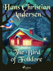 The Bird of Folklore