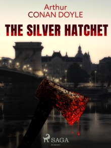 The Silver Hatchet