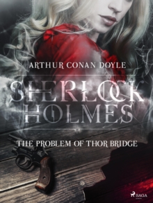 The Problem of Thor Bridge