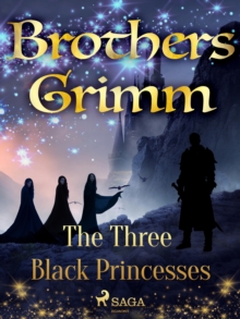 The Three Black Princesses