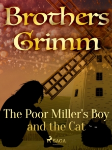 The Poor Miller's Boy and the Cat