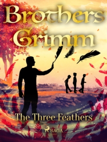 The Three Feathers