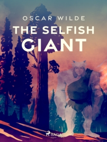 The Selfish Giant