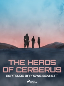 The Heads of Cerberus