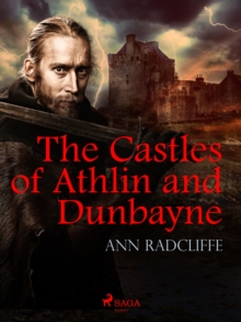 The Castles of Athlin and Dunbayne