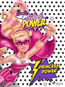 Barbie - Princess Power