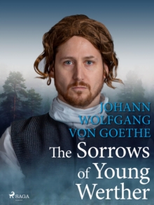 The Sorrows of Young Werther