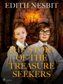 The Story of The Treasure Seekers