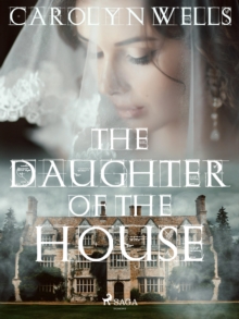 The Daughter of the House