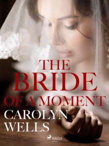 The Bride Of A Moment