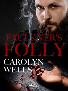 Faulkner's Folly