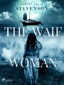 The Waif Woman