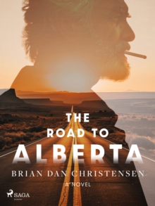 The Road to Alberta