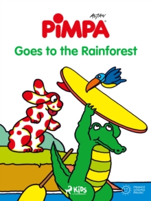 Pimpa - Pimpa Goes to the Rainforest