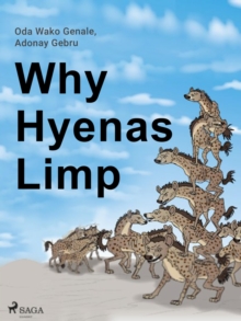 Why Hyenas Limp