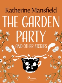 The Garden Party and Other Stories