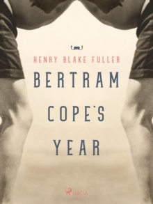 Bertram Cope's Year