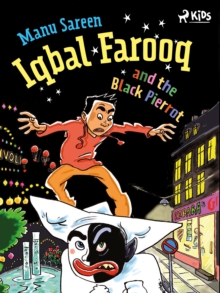 Iqbal Farooq and the Black Pierrot