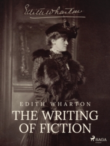 The Writing of Fiction