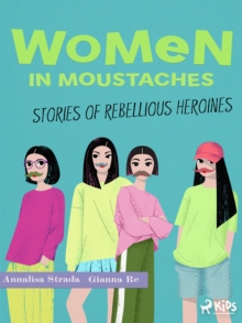 Women in Moustaches