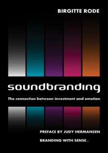 Soundbranding - the connection between investment and emotion