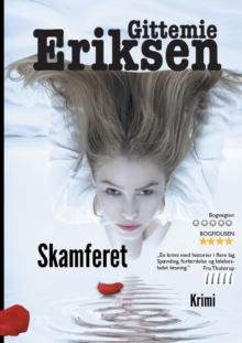 Skamferet : En Pia Holm krimi