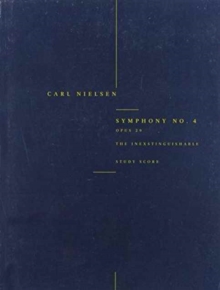 Symphony No.4 'the Inextinguishable' Op.29