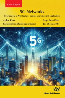 5G Networks : An Overview of Architecture, Design, Use Cases and Deployment