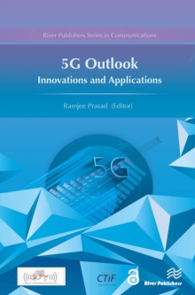 5G Outlook  Innovations and Applications